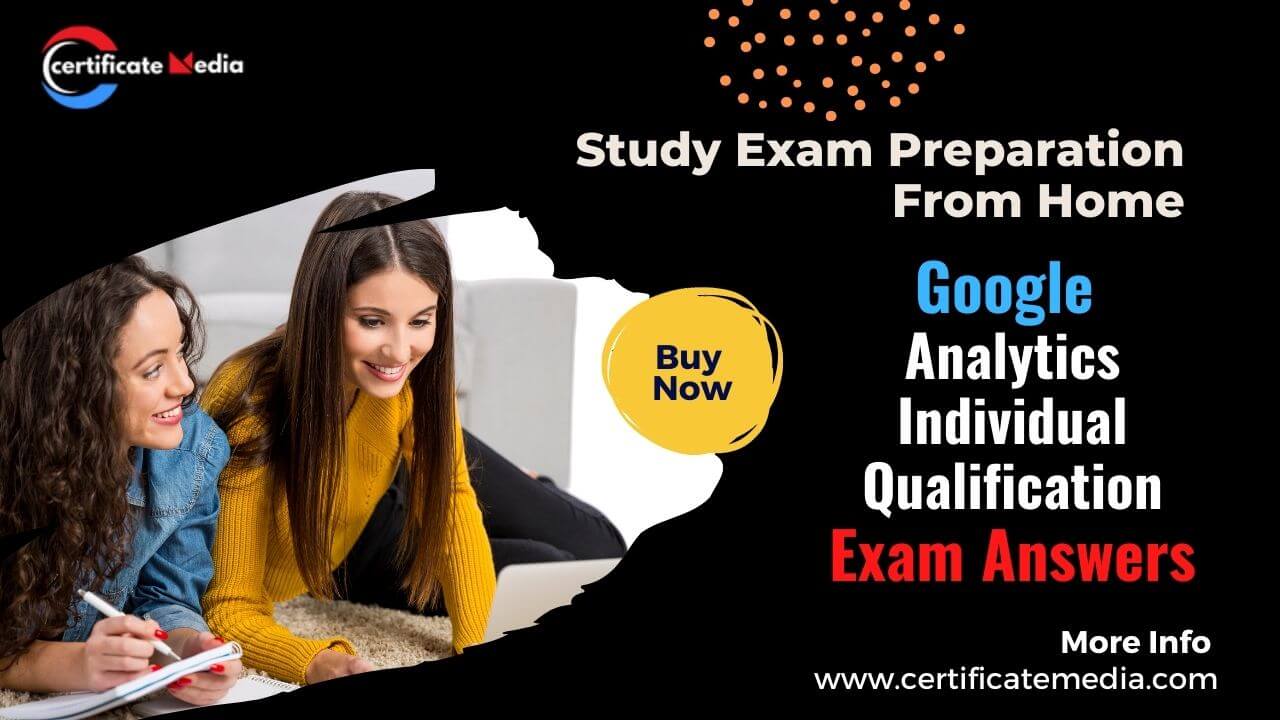 Google Analytics Individual Qualification Exam Answers