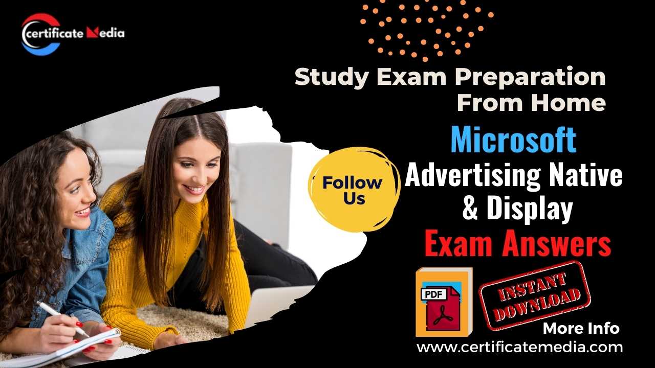 Microsoft Advertising Native & Display Certification Answers -CM